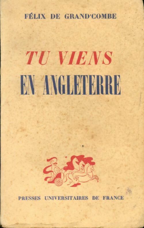 Livrenpoche : Tu viens en Angleterre - Félix De Grand'Combe - Livre