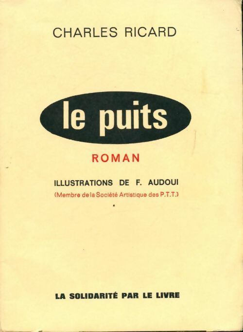 Livrenpoche : Le puit - Charles Ricard - Livre