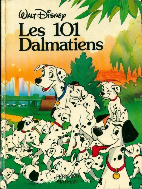 Livrenpoche : Les 101 dalmatiens - Walt Disney, Disney - Livre