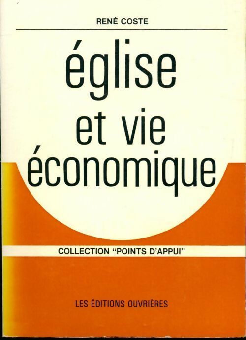 Livrenpoche : Eglise et vie économique - René Coste - Livre