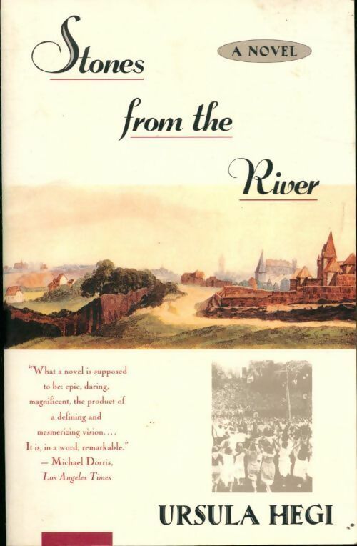 Livrenpoche : Stones from the river - Ursula Hegi - Livre