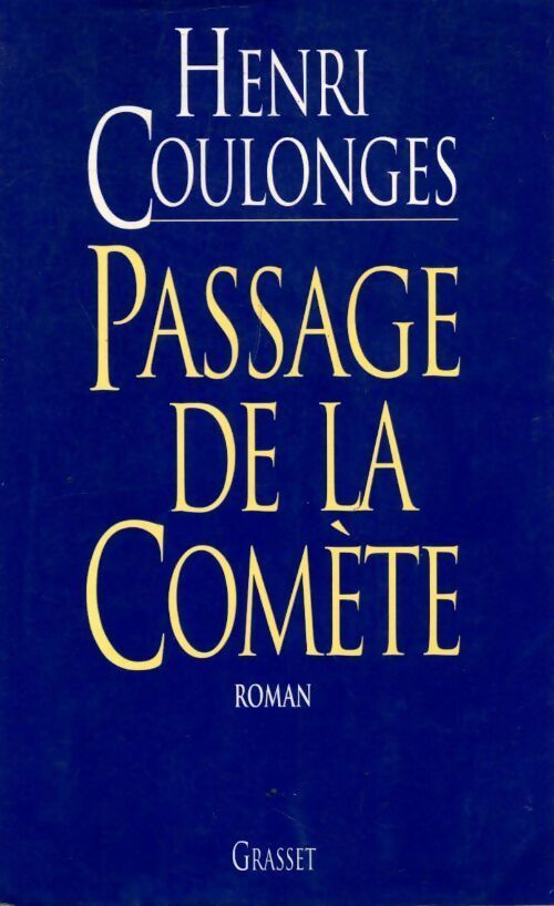 Livrenpoche : Passage de la comète - Henri Coulonges - Livre