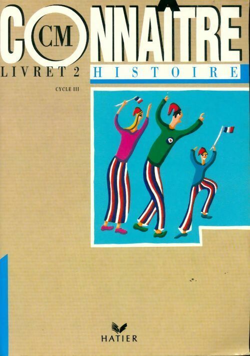 Livrenpoche : Histoire CM livert 2 cycle III - Yvon Deverre - Livre