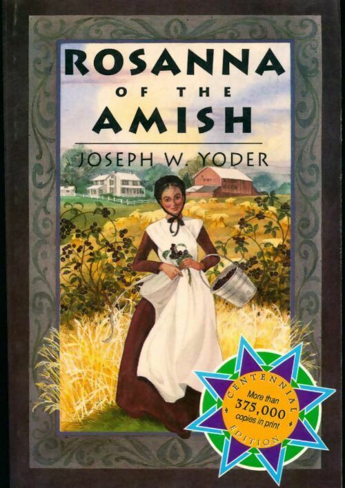Livrenpoche : Rosanna of the amish - Joseph W. Yoder - Livre