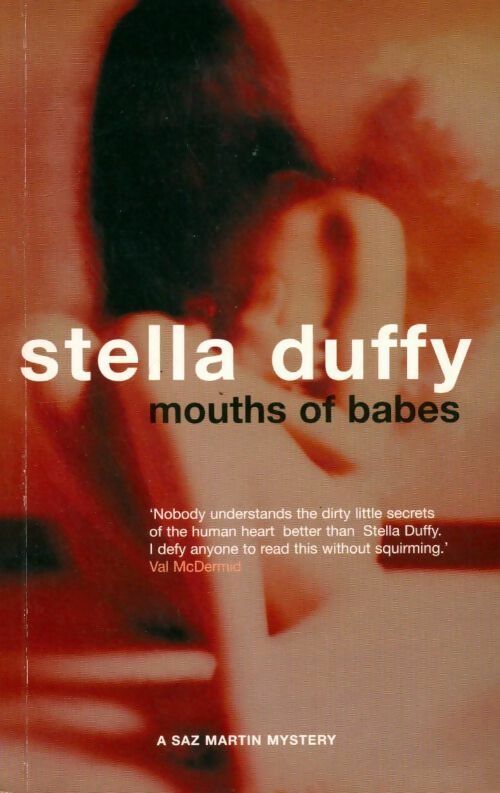 Livrenpoche : Mouths of babes - Stella Duffy - Livre