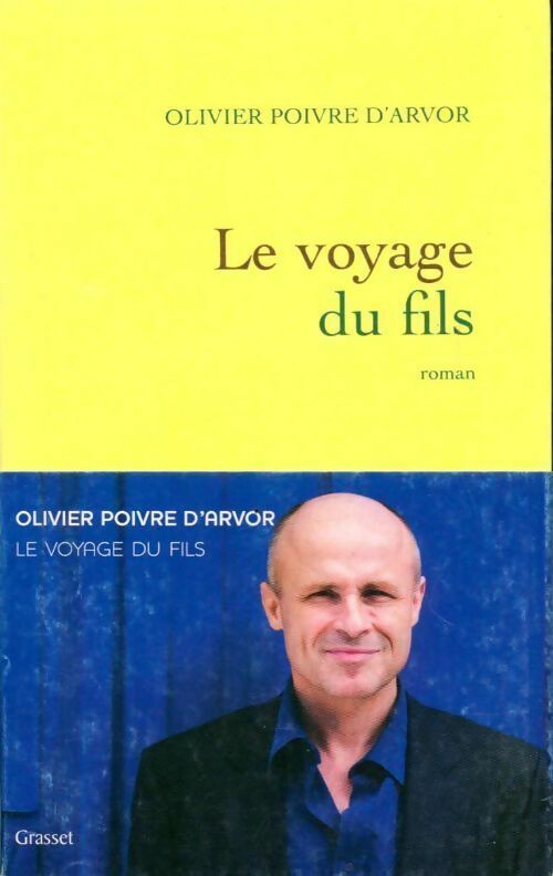 Livrenpoche : Le voyage du fils - Olivier Poivre d'Arvor - Livre