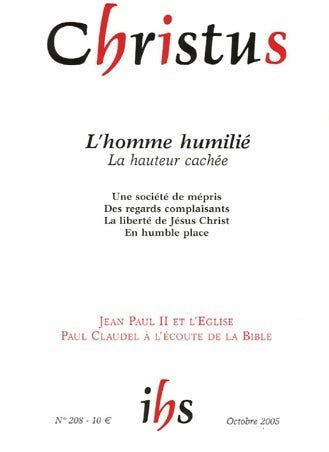 Livrenpoche : Christus n°208 : L'homme humilié - Collectif - Livre