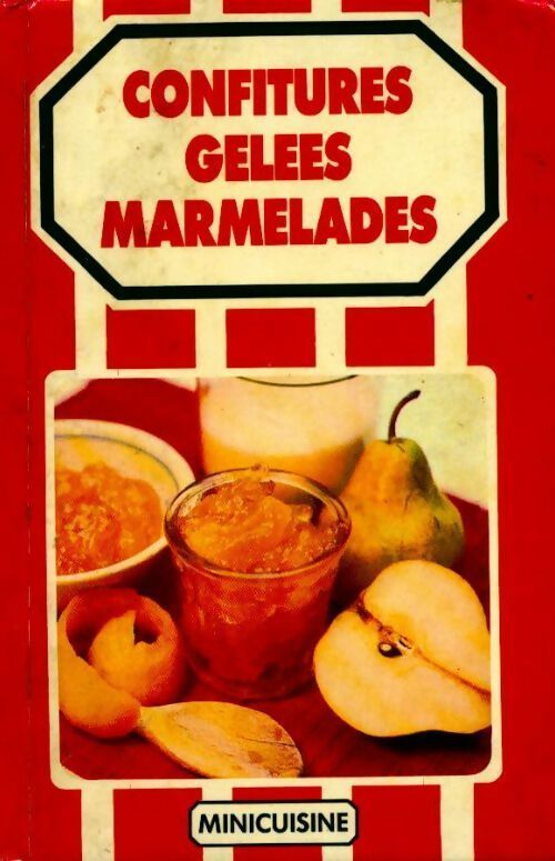 Livrenpoche : Confitures, gelées et marmelades - Inconnu - Livre