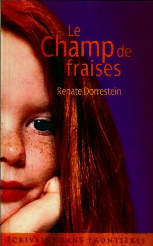 Livrenpoche : Le champ de fraises - Renate Dorrestein - Livre