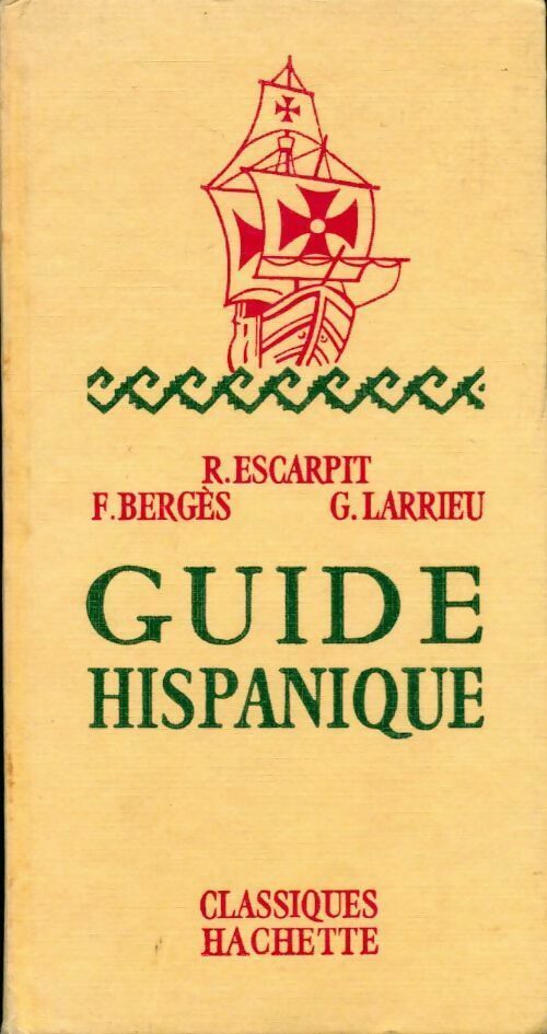 Livrenpoche : Guide hispanique - Robert Escarpit - Livre