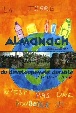 Livrenpoche : Almanach burgeap du développement durable - Jean-Claude Andréini - Livre