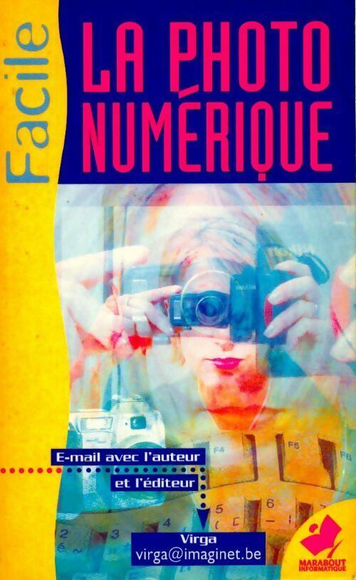 Livrenpoche : La photo numérique facile - Virga - Livre