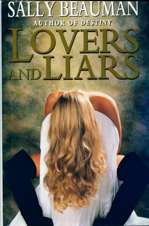 Livrenpoche : Lovers and liars - Josephine Cox - Livre