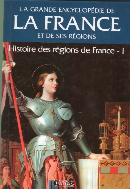 Livrenpoche : Histoire des régions de France Tome I - Collectif - Livre