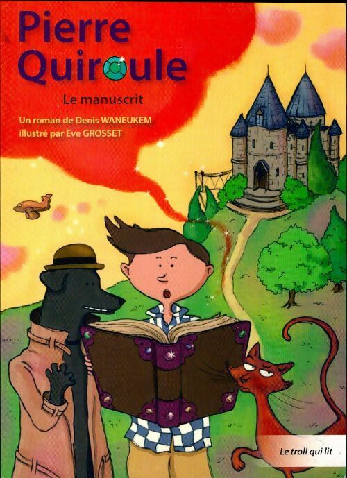 Livrenpoche : Le manuscrit - Denis Waneukem - Livre