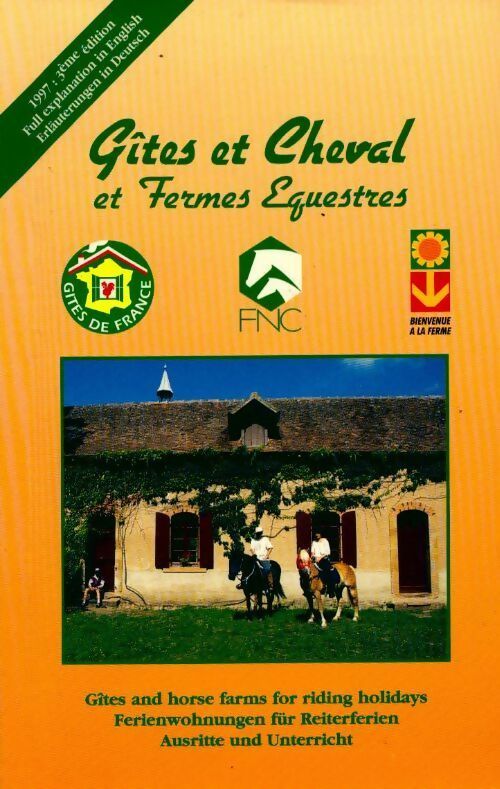 Livrenpoche : Gites et cheval et fermes équestres 1997 - Collectif - Livre