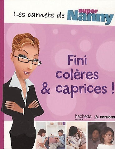Livrenpoche : Fini colères & caprices - Cathy - Livre