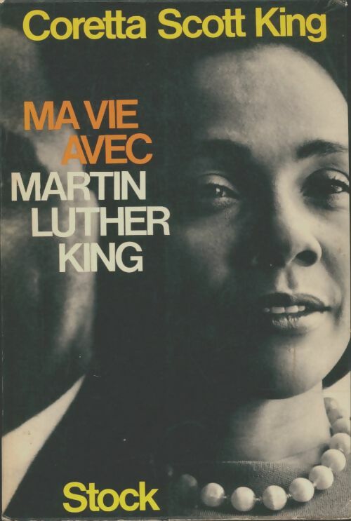 Livrenpoche : Ma vie avec Martin Luther King - Coretta Scott King - Livre