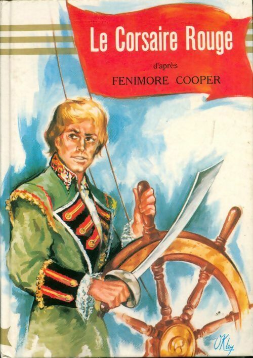 Le corsaire rouge - James Fenimore Cooper -  Notre Livre Club pour la jeunesse - Livre