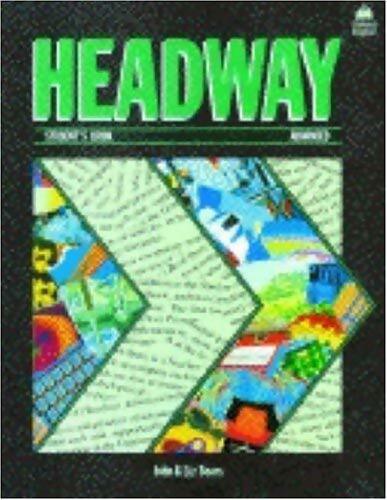 Headway advanced. Student's book - John Soars -  Oxford University GF - Livre