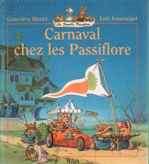Livrenpoche : Carnaval chez les Passiflore - Geneviève Huriet - Livre