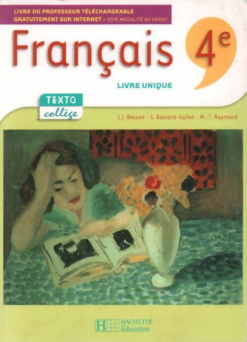 Livrenpoche : Français 4e. Livre unique - Jean-Jacques Besson - Livre
