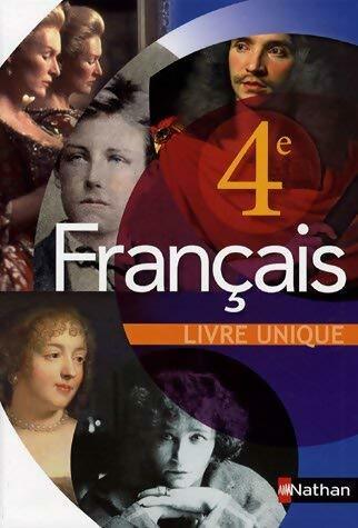 Livrenpoche : Français 4e. Livre unique - Marlène Guillou - Livre