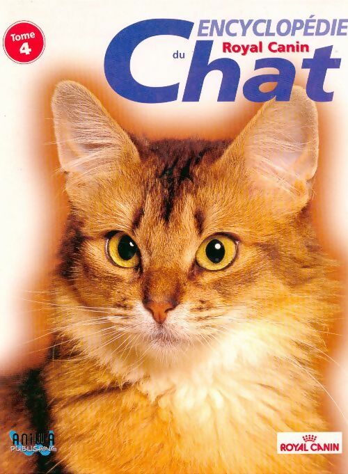 Livrenpoche : Encyclopédie du chat Tome IV - Collectif - Livre