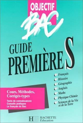 Livrenpoche : Guide première S - Collectif - Livre