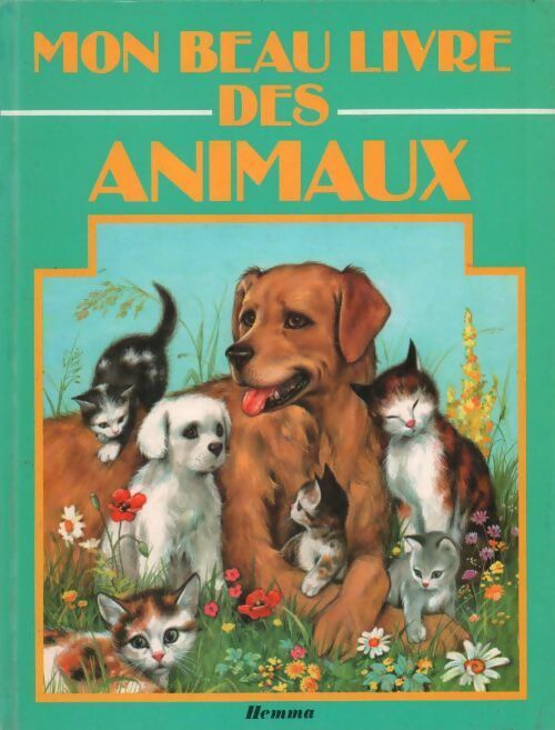 Livrenpoche : Mon beau livre des animaux - Inconnu - Livre