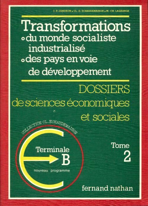 Livrenpoche : Sciences économiques et sociales Terminale B Tome II - Collectif - Livre