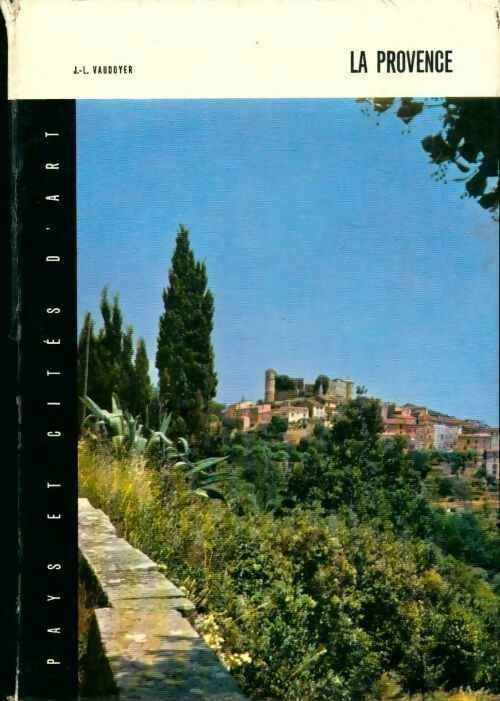 Livrenpoche : La Provence - Jean-Louis Vaudoyer - Livre