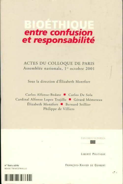 Bioéthique entre confusion et responsabilité - Collectif -  L'infini (Revue) - Livre