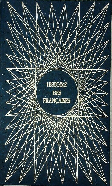 Livrenpoche : Histoire des françaises Tome II - Alain Decaux - Livre