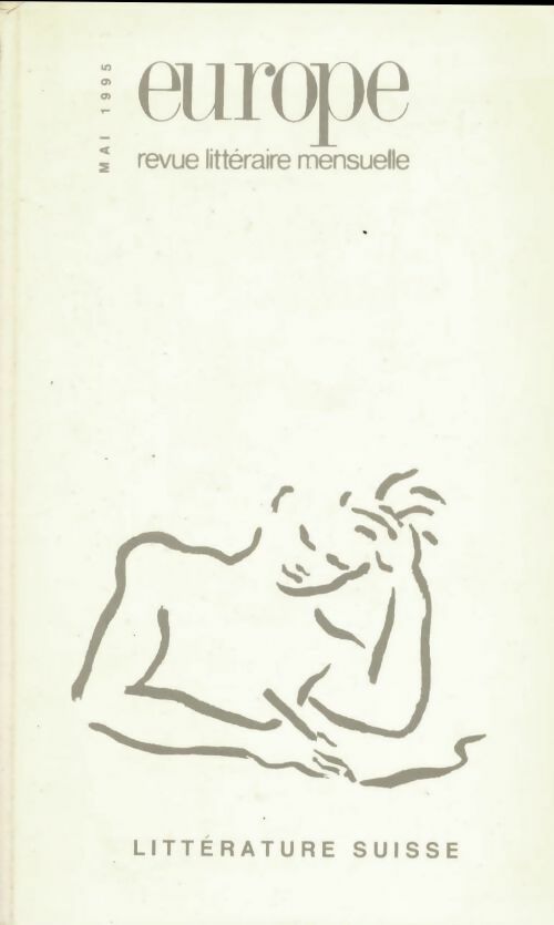 Livrenpoche : Europe n°793 : Littérature suisse - Collectif - Livre