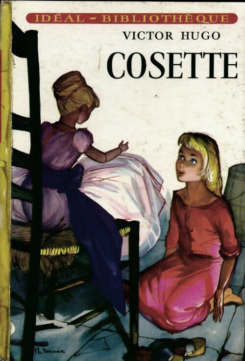 Cosette - Victor Hugo -  Idéal-Bibliothèque - Livre