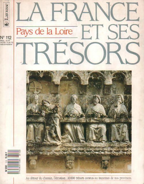 Livrenpoche : La France et ses trésors n°112. Pays de la Loire - Collectif - Livre