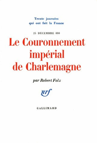 Livrenpoche : Le couronnement impérial de Charlemagne - Robert Folz - Livre