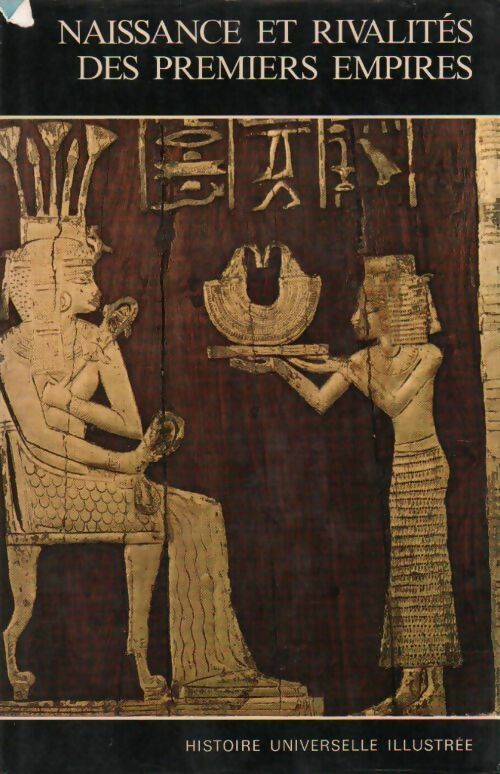 Livrenpoche : Naissance et rivalités des premiers empires - Collectif - Livre