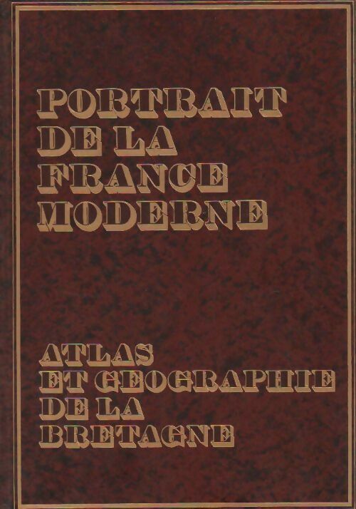 Livrenpoche : Atlas et géographie de la Bretagne - André Meynier - Livre