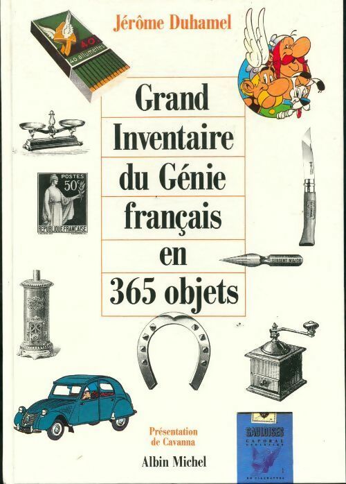 Livrenpoche : Grand inventaire du génie français en 365 objets - Jérôme Duhamel - Livre
