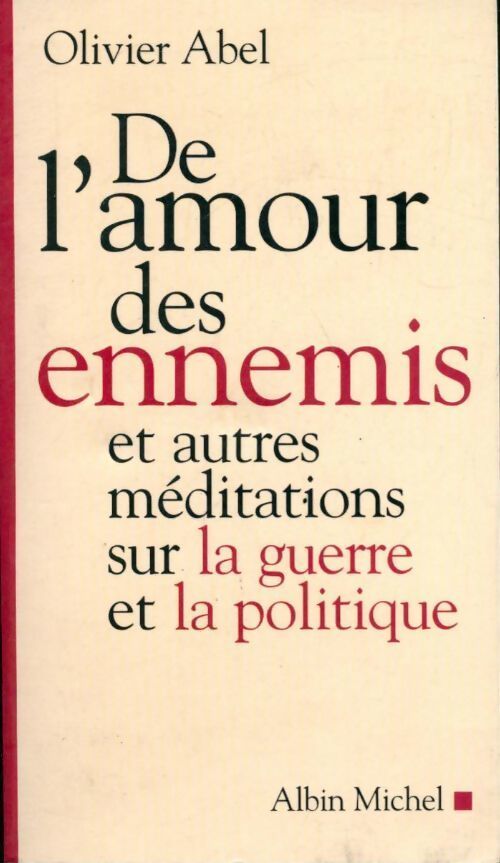 Livrenpoche : De l'amour des ennemis - Olivier Abel - Livre