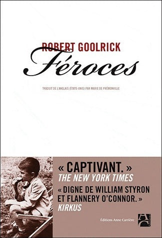 Livrenpoche : Féroces - Robert Goolrick - Livre