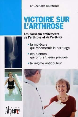 Livrenpoche : Victoire sur l'arthrose - Charlotte Tourmente - Livre