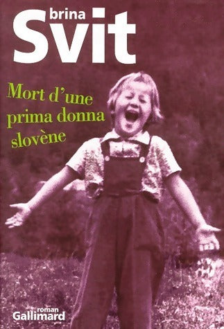 Livrenpoche : Mort d'une Prima Donna slovène - Brina Svit - Livre