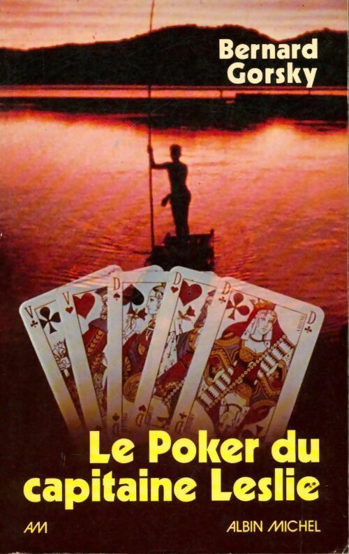 Livrenpoche : Le poker du capitaine Leslie - Bernard Gorsky - Livre