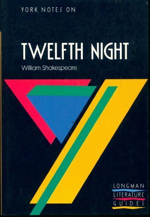 Yorks notes on Twelfth night - William Shakespeare - Livre