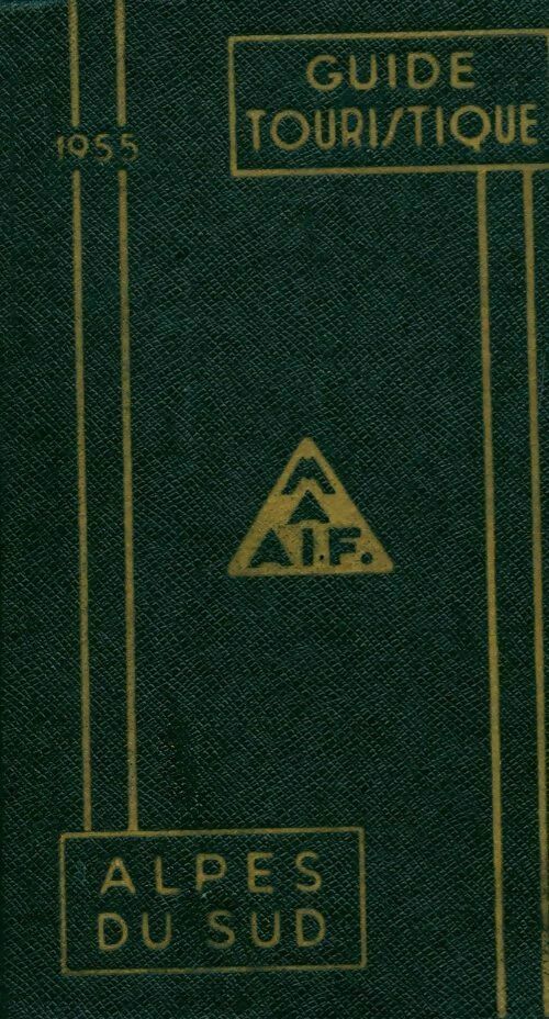 Livrenpoche : Alpes du Sud 1955 - Collectif - Livre