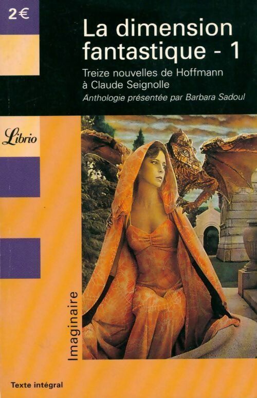 Livrenpoche : La dimension fantastique Tome I : 13 nouvelles fantastiques - Collectif - Livre