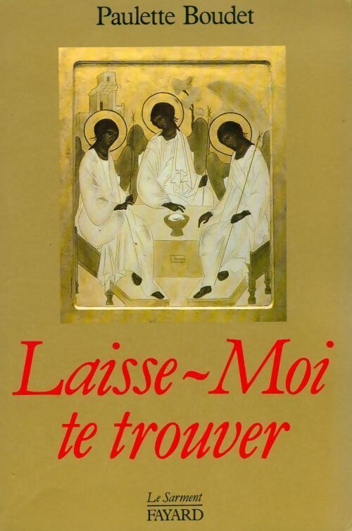 Livrenpoche : Laisse-moi te trouver - Paulette Boudet - Livre